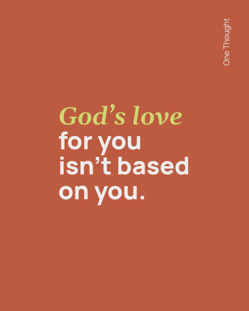 God loves you