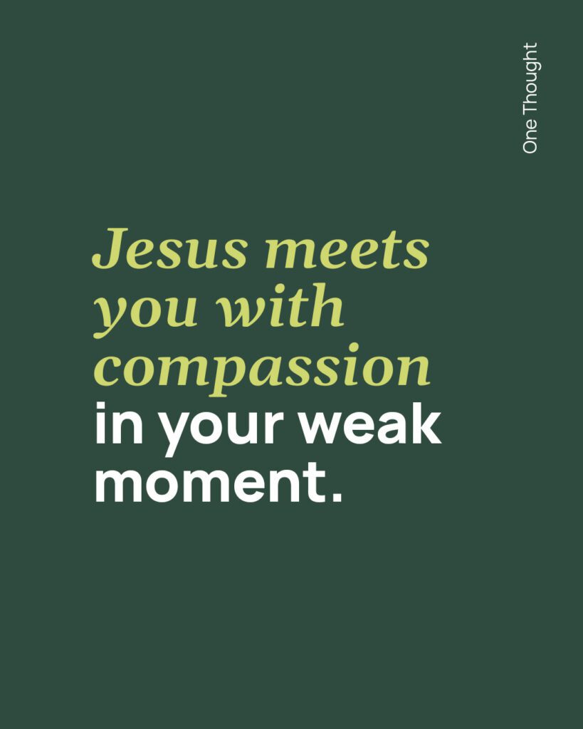 Jesus meets you with Compassion