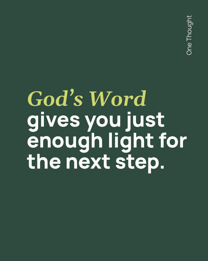 God's Word gives you just enough